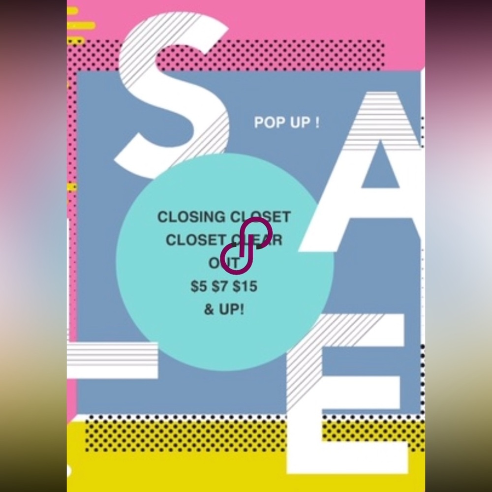 CLOSET SALE!!